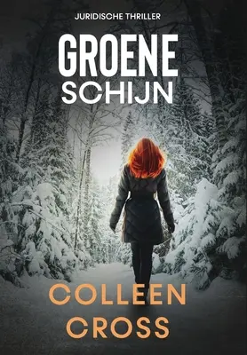Zelená podoba: thriller - Groene schijn: thriller
