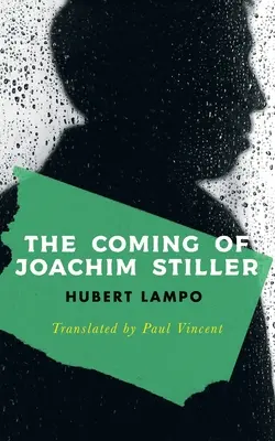 Príchod Joachima Stillera (Valancourt International) - The Coming of Joachim Stiller (Valancourt International)