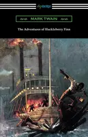 Dobrodružstvá Huckleberryho Finna (s úvodom Brandera Matthewsa) - The Adventures of Huckleberry Finn (with an Introduction by Brander Matthews)