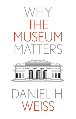 Prečo je múzeum dôležité - Why the Museum Matters