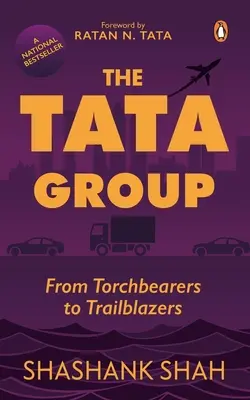 Skupina Tata: Od nositeľov pochodne k priekopníkom - The Tata Group: From Torchbearers to Trailblazers