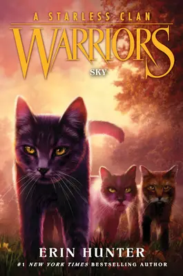 Bojovníci: Klan bez hviezd #2: Nebo - Warriors: A Starless Clan #2: Sky