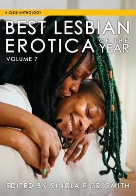 Najlepšia lesbická erotika roka, zväzok 7 - Best Lesbian Erotica of the Year, Volume 7