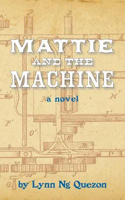 Mattie a stroj - Mattie and the Machine