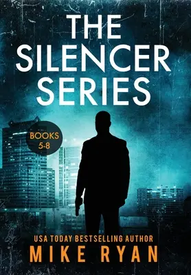 Séria The Silencer Knihy 5-8 - The Silencer Series Books 5-8