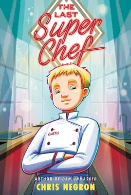 Posledný superšéfkuchár - The Last Super Chef