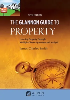 Glannonov sprievodca nehnuteľnosťami 5e - The Glannon Guide to Property 5e