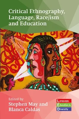 Kritická etnografia, jazyk, rasa/Ism a vzdelávanie - Critical Ethnography, Language, Race/Ism and Education