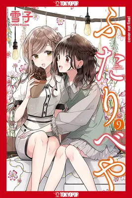 Futaribeya: A Room for Two, Volume 9: Volume 9