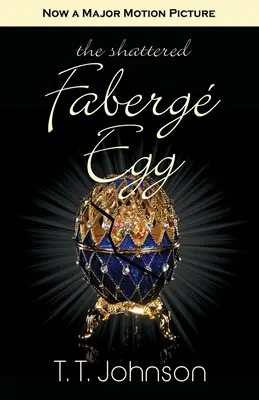 Rozbité Fabergého vajce - The Shattered Faberge Egg