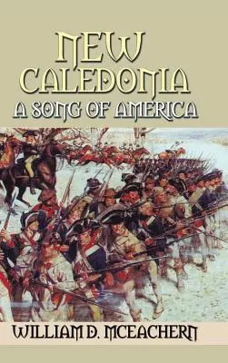Nová Kaledónia: Pieseň o Amerike - New Caledonia: A Song of America