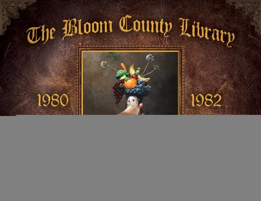 Knižnica okresu Bloom: Kniha prvá - The Bloom County Library: Book One