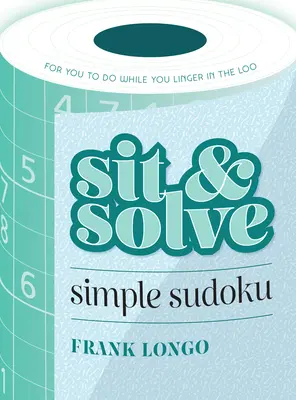 Posaďte sa a vyriešte jednoduché sudoku - Sit & Solve Simple Sudoku