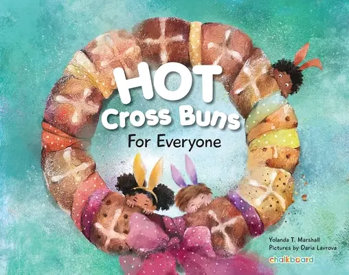 Buchty s horúcim krížom pre každého - Hot Cross Buns for Everyone