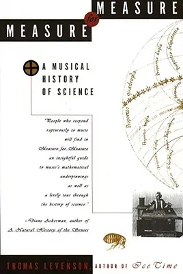 Meranie za meranie: Hudobné dejiny vedy - Measure for Measure: A Musical History of Science