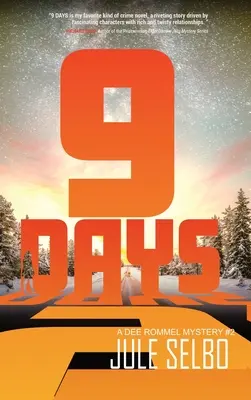 9 dní: Záhada Dee Rommelovej - 9 Days: A Dee Rommel Mystery