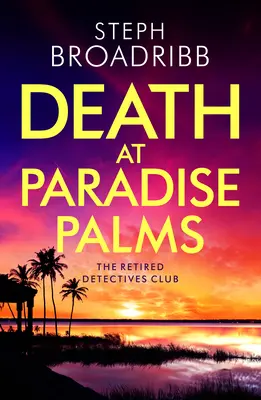 Smrť v Paradise Palms - Death at Paradise Palms
