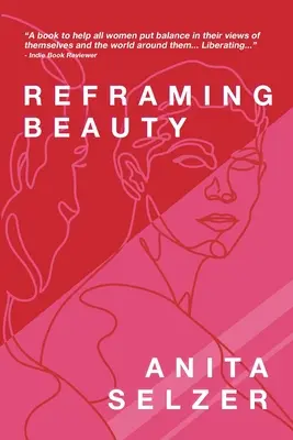 Preformulovanie krásy - Reframing Beauty