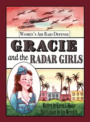 Gracie a dievčatá z radaru - Gracie and the Radar Girls