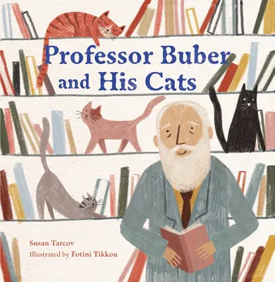 Profesor Buber a jeho mačky - Professor Buber and His Cats