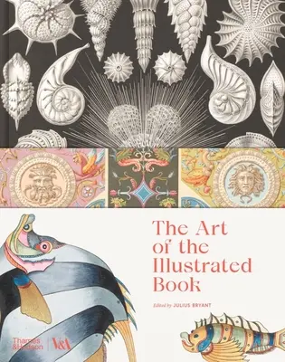 Umenie ilustrovanej knihy: História a dizajn - The Art of the Illustrated Book: History and Design