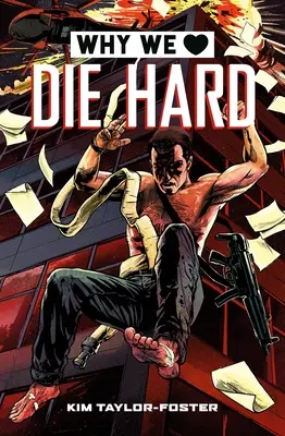 Prečo máme radi Smrtonosnú pascu - Why We Love Die Hard