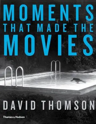 Momentky, ktoré sa stali súčasťou filmov - Moments That Made the Movies