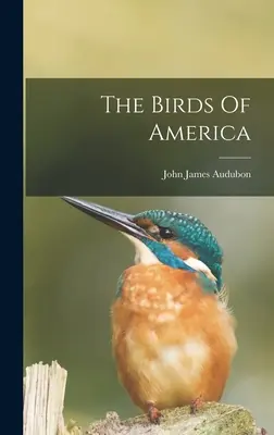 Vtáky Ameriky - The Birds Of America