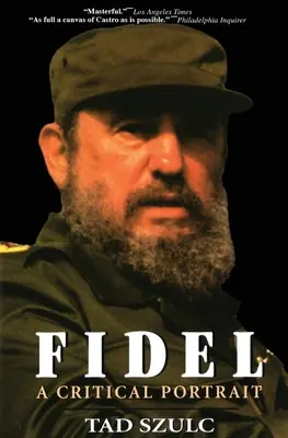 Fidel: kritický portrét - Fidel:: A Critical Portrait