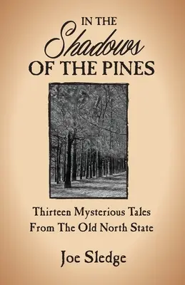 V tieni borovíc - In The Shadows Of The Pines
