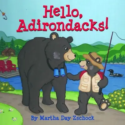 Ahoj, Adirondacks! - Hello, Adirondacks!