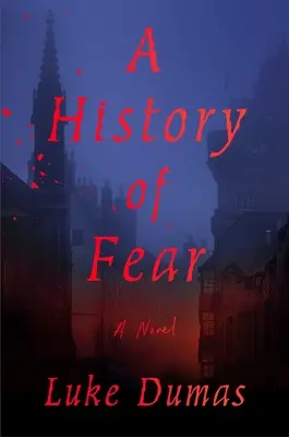História strachu - A History of Fear
