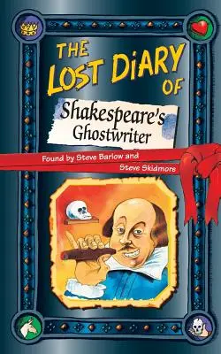 Stratený denník Shakespearovho duchovného spisovateľa - The Lost Diary of Shakespeare's Ghostwriter