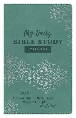 Môj denný biblický denník: Moja kniha: 365 povzbudzujúcich čítaní s podnetmi pre ženy - My Daily Bible Study Journal: 365 Encouraging Readings with Prompts for Women