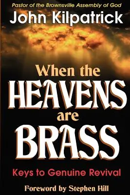 Keď sú nebesá mosadzné - When the Heavens Are Brass