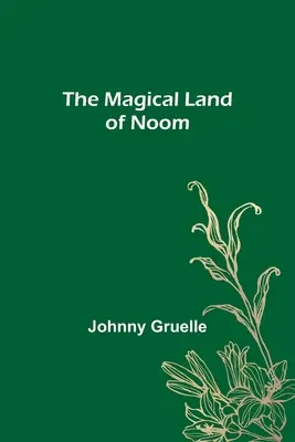 Magická krajina Noom - The Magical Land of Noom