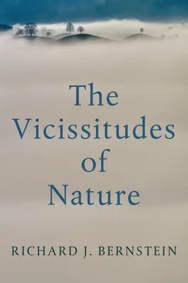 Premeny prírody: Od Spinozu po Freuda - The Vicissitudes of Nature: From Spinoza to Freud
