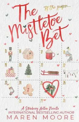 Stávka o imelo - The Mistletoe Bet