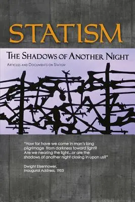 Etatizmus: Stíny ďalšej noci - Statism: The Shadows of Another Night
