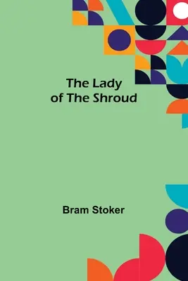 Dáma z plátna - The Lady of the Shroud