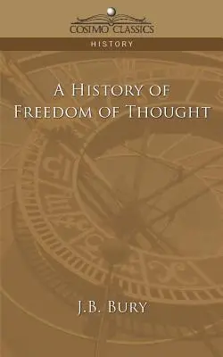 Dejiny slobody myslenia - A History of Freedom of Thought
