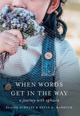 Keď sa slová postavia do cesty - When Words Get in the Way