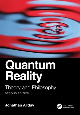Kvantová realita: Kvantová teória a filozofia - Quantum Reality: Theory and Philosophy