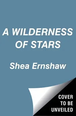 Divočina plná hviezd - A Wilderness of Stars