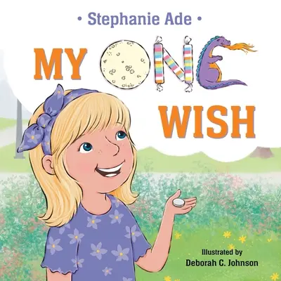 Moje jediné želanie - My One Wish