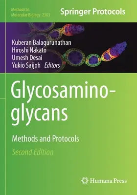 Glykozaminoglykány: Metódy a protokoly - Glycosaminoglycans: Methods and Protocols