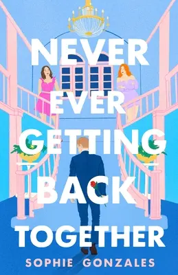 Nikdy sa k sebe nevrátime - Never Ever Getting Back Together