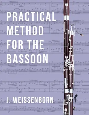 Praktická metóda pre fagot - Practical Method for the Bassoon