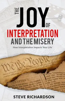 Radosť z výkladu a utrpenie: Ako interpretácia ovplyvňuje váš život - The Joy of Interpretation and the Misery: How Interpretation Impacts Your Life