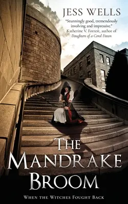 The Mandrake Broom (Mandľová metla): Keď sa čarodejnice bránili - The Mandrake Broom: When the witches fought back